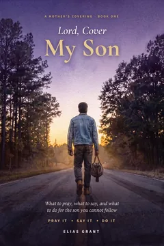Cover of Lord, Cover My Son